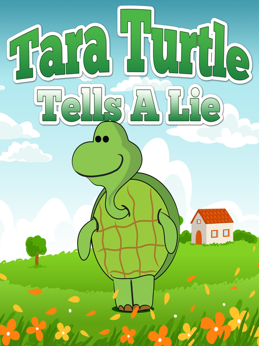 Title details for Tara Turtle Tells a Lie by Speedy Publishing - Wait list